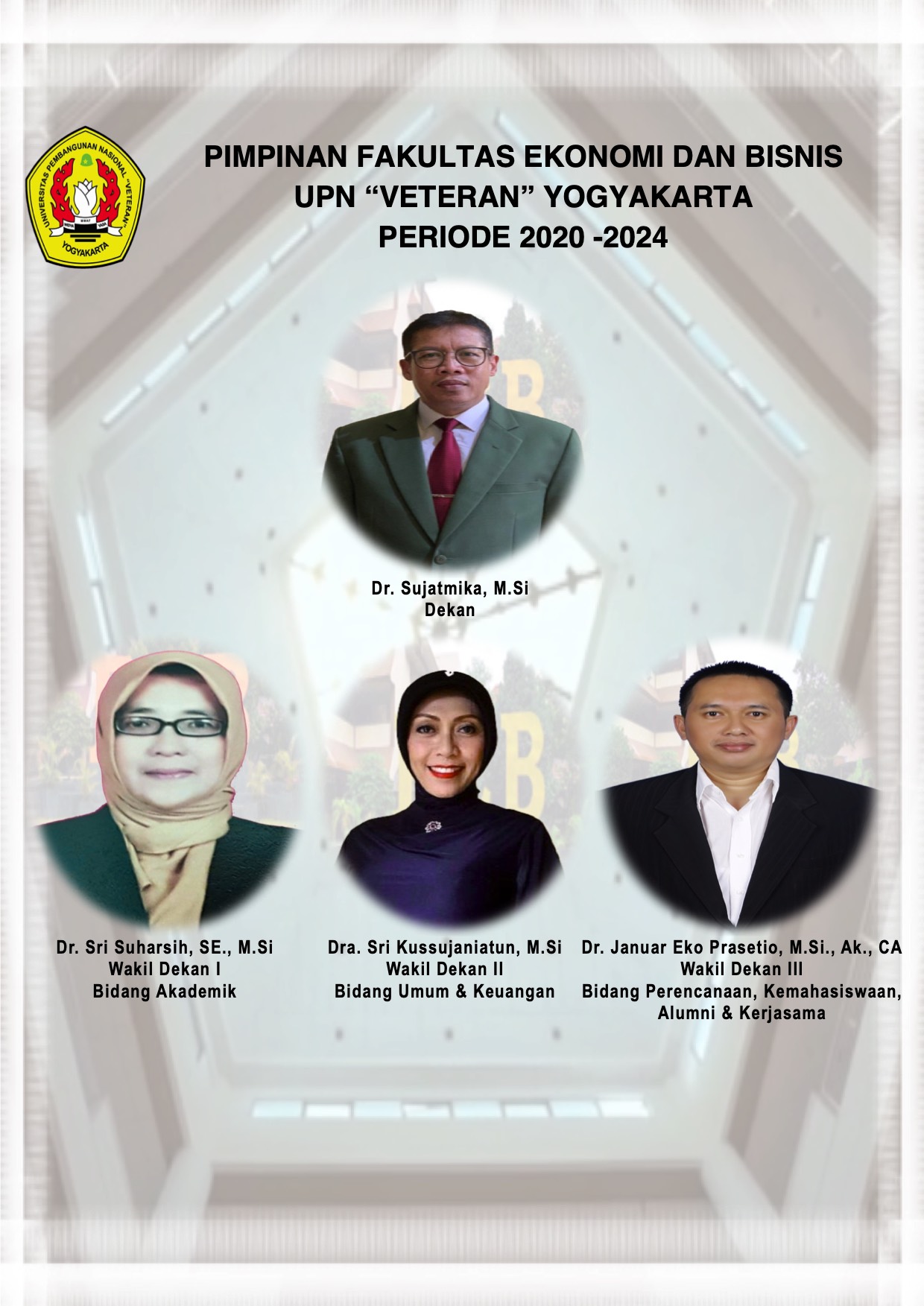 Pimpinan Fakultas Ekonomi dan Bisnis UPN "Veteran" Yogyakarta Periode 2020-2024