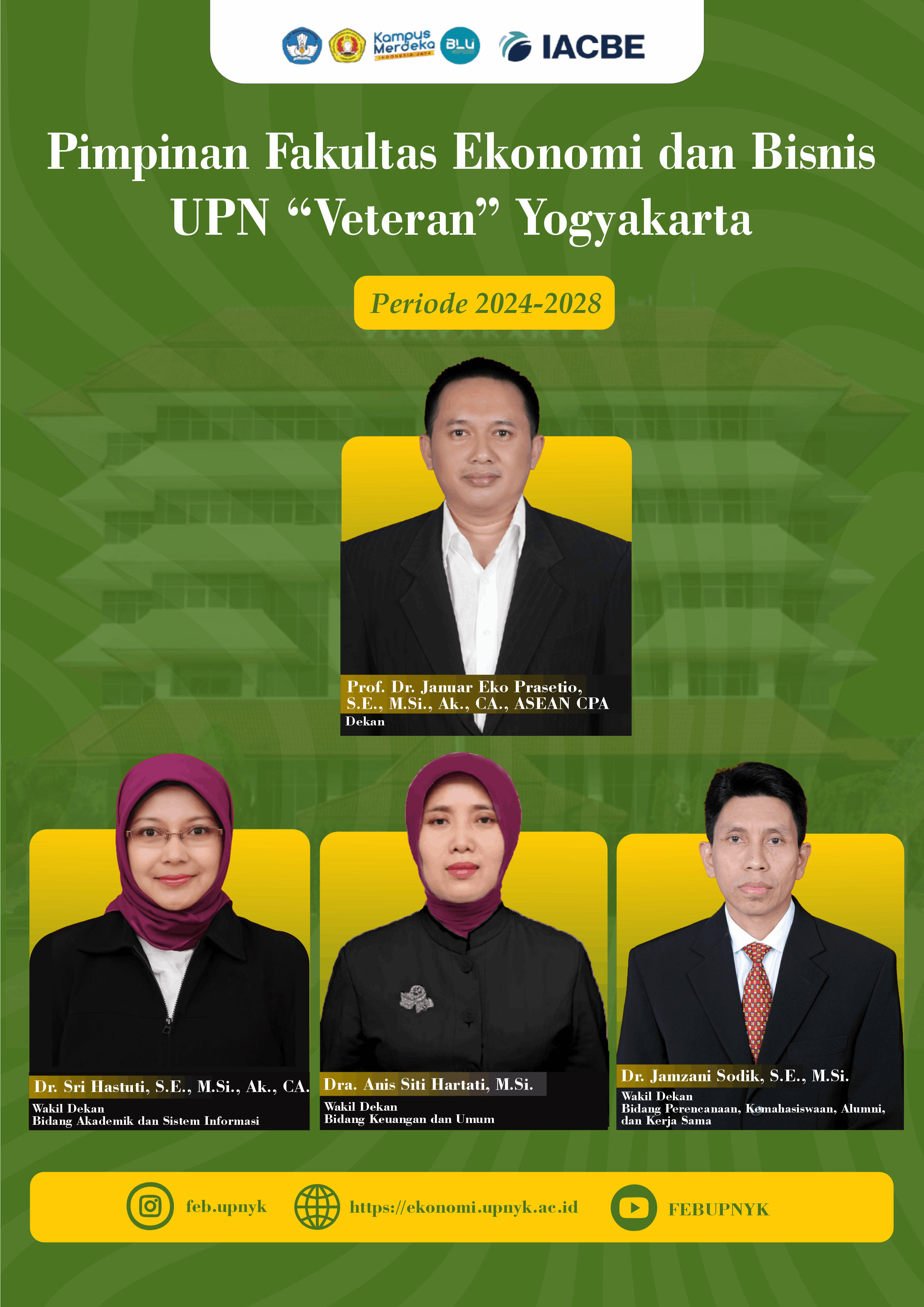 Pimpinan Fakultas Ekonomi dan Bisnis UPN "Veteran" Yogyakarta Periode 2024 - 2028